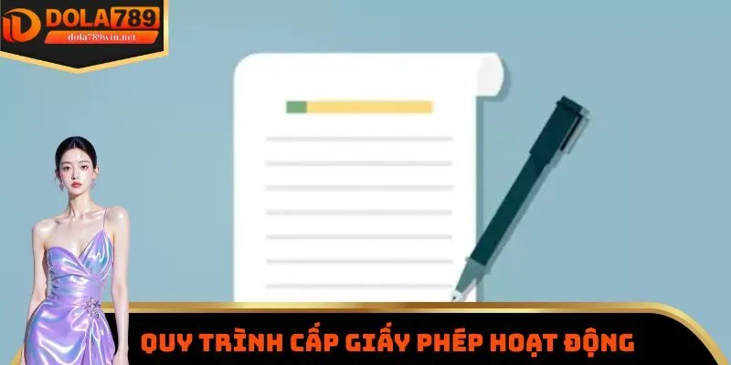 Giấy Phép Hoạt Động 3 Quy trình giấy phép hoạt động mà nhà cái đã phải trải qua