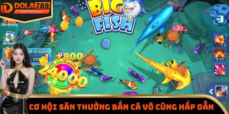 Bắn Cá 3 Cơ hội săn thưởng bắn cá vô cùng hấp dẫn