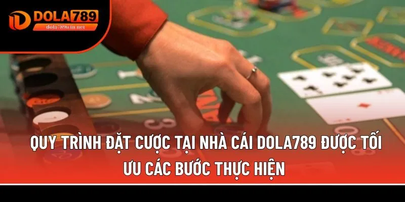 Baccarat 2 Quy trình đặt cược tại nhà cái Dola789